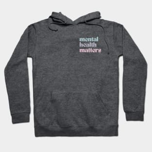 Mental Health Matters | Retro Quote French Gray Hoodie